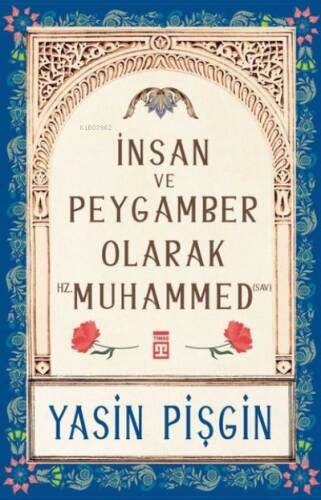 İnsan ve Peygamber Olarak Hz. Muhammed - 1