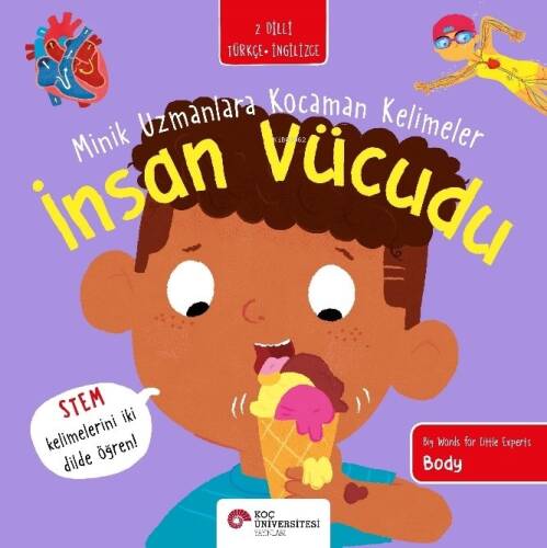 İnsan Vücudu / Minik Uzmanlara Kocaman Kelimeler - 1