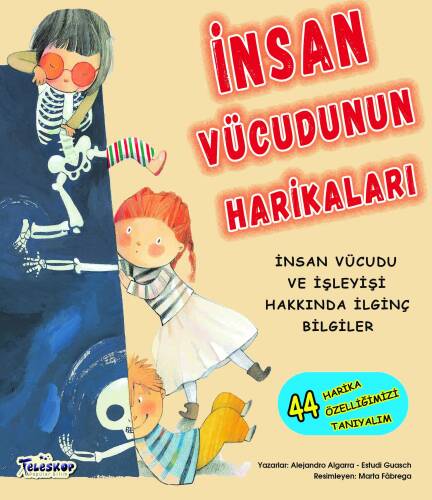 İnsan Vücudunun Harikaları;İnsan Vücudu ve İşleyişi Hakkında İlginç Bilgiler - 1