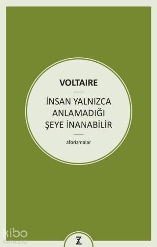 İnsan Yalnızca Anlamadığı Şeye İnanabilir - 1