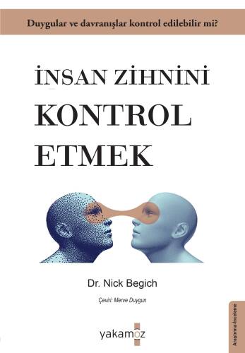 İnsan Zihnini Kontrol Etmek - 1