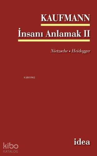 İnsanı Anlamak - I; Goethe - Kant - Hegel - 1