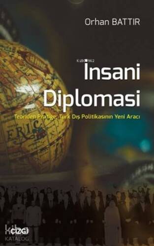 İnsani Diplomasi - 1