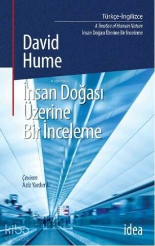 İnsanın Doğası Üzerine Bir İnceleme; A Treatise of Human Nature - 1