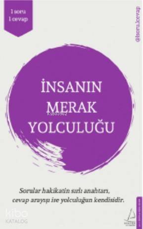 İnsanın Merak Yolculuğu - 1