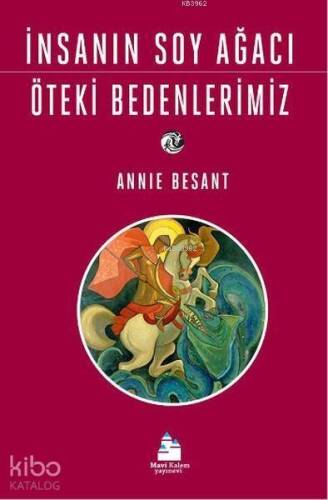 İnsanın Soy Ağacı Öteki Bedenlerimiz - 1