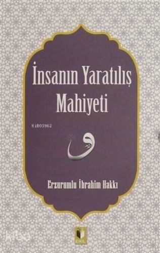 İnsanın Yaratılış Mahiyeti - 1