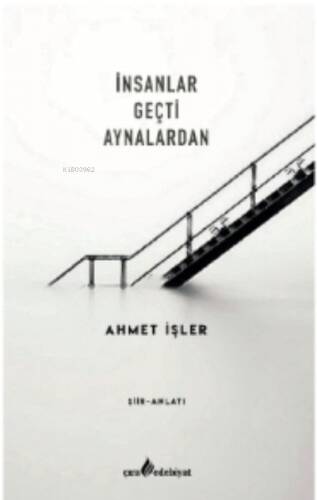 İnsanlar Geçti Aynalardan - 1