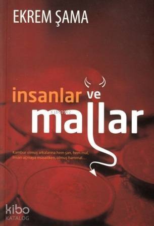 İnsanlar ve Mallar - 1