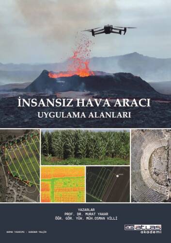 İnsansız Hava Aracı ;Uygulama Alanları - 1