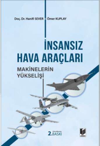 İnsansız Hava Araçları Makinelerin Yükselişi - 1