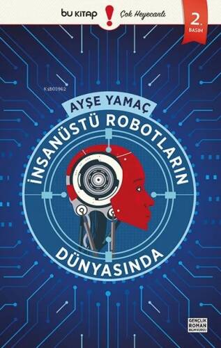 İnsanüstü Robotların Dünyasında - 1