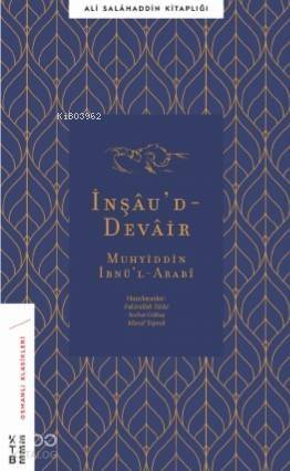 İnşâu'd - Devâir; Li'ş-Şeyhi'l-Ekber Muhyiddîn İbni'l-Arabî - 1