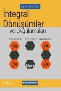 İntegral Dönüşümler ve Uygulamaları - 1