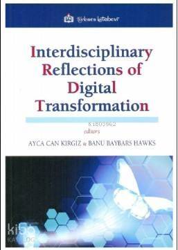 Interdisciplinary Reflections of Digital Transformation - 1