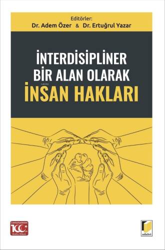 İnterdisipliner Bir Alan Olarak İnsan Hakları - 1