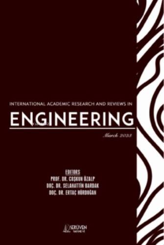 International Academic Research and Reviews in Engineering / March 2023 - 1