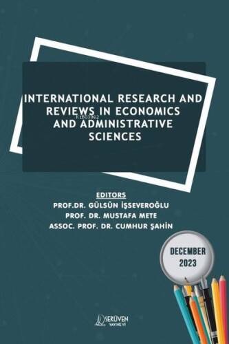 International Research and Reviews in Economics and Administrave Sciences - December 2023 - 1