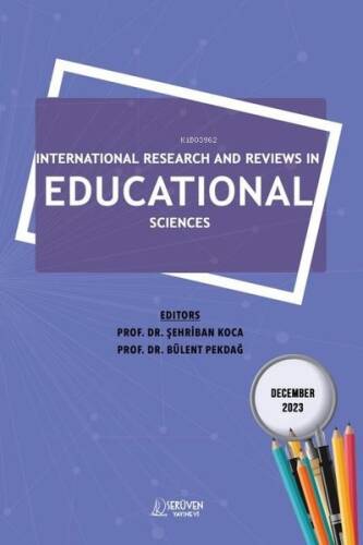 International Research and Reviews in Educational Sciences - December 2023 - 1