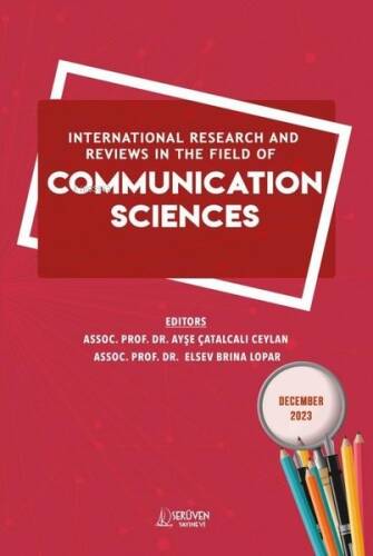 International Research and Reviews in The Field Of Communication Sciences - December 2023 - 1