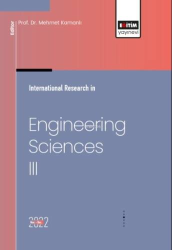 International Research in Engineering Sciences III - 1