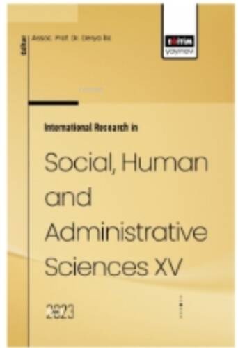 International Research in Social, Human and Administrative Sciences XV - 1