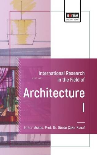 International Research in The Field of Architecture - I - 1