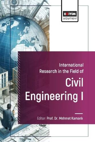 International Research in the Field of Civil Engineering I - 1