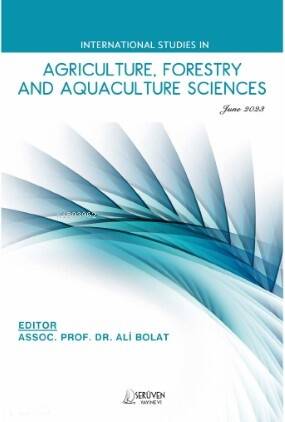 International Studies in Agriculture, Forestry and Aquaculture Sciences / June 2023 - 1