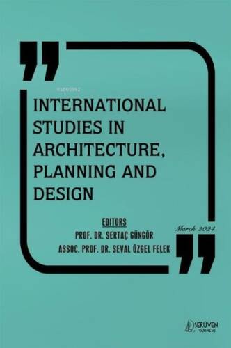 International Studies in Architecture, Planning and Design - Mart 2024 - 1