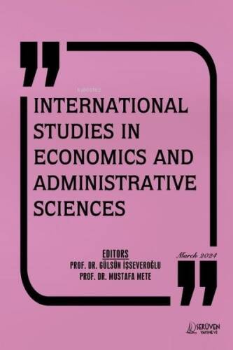 International Studies in Economics and Administrative Sciences - March 2024 - 1