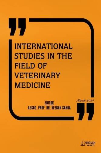 International Studies in The Field Of Veterinary Medicine - March 2024 - 1