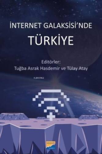 İnternet Galaksisi'nde Türkiye - 1