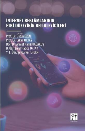 İnternet Reklâmlarının Etki Düzeyinin Belirleyicileri - 1