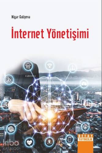 İnternet Yönetişimi - 1