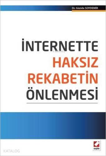 İnternette Haksız Rekabetin Önlenmesi - 1