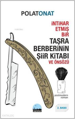 İntihar Etmiş Bir Taşra Berberinin Şiir Kitabı Ve Önsözü - 1