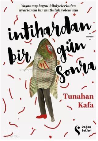 İntihardan Bir Gün Sonra - 1