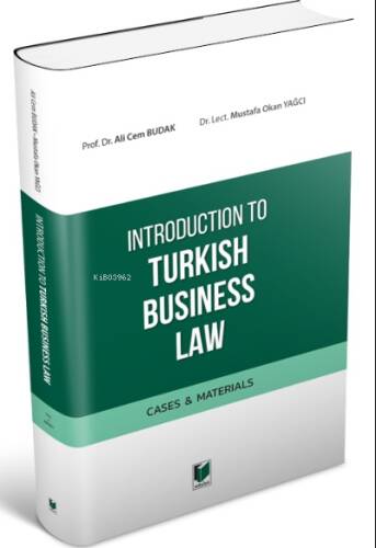 Introduction to Turkish Business Law Cases & Materials - 1