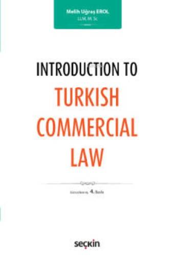 Introduction to Turkish Commercial Law - 1