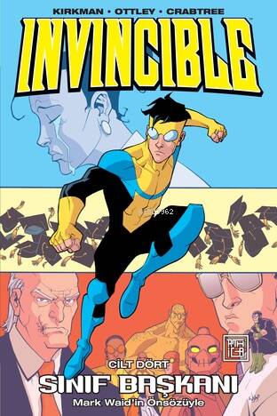 Invincible 4;Sınıf Başkanı - 1