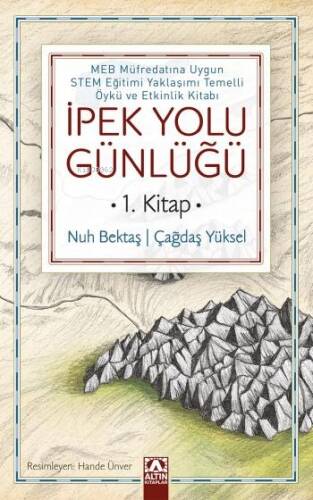 İpek Yolu Günlüğü (1. Kitap) - 1