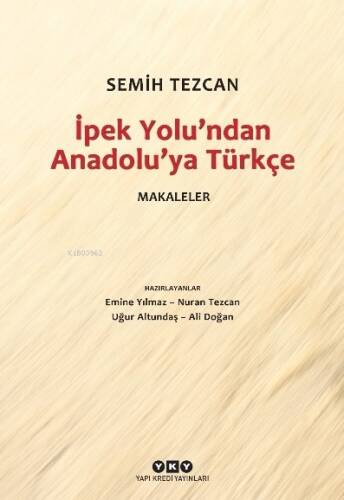 İpek Yolu’ndan Anadolu’ya Türkçe – Makaleler - 1