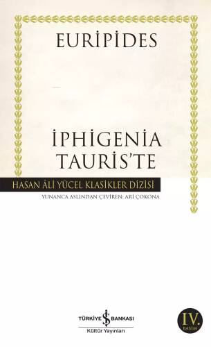 İphigenia Tauris'te; Hasan Ali Yücel Klasikler Dizisi - 1