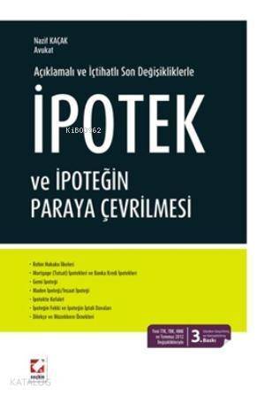 İpotek ve İpoteğin Paraya Çevrilmesi - 1