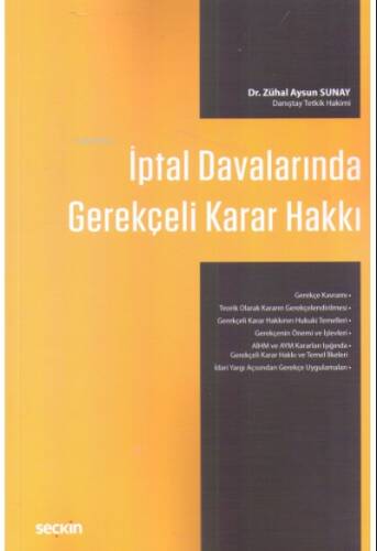 İptal Davalarında Gerekçeli Karar Hakkı - 1