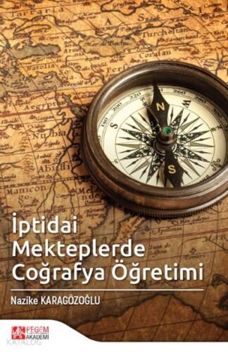 İptidai Mekteplerde Coğrafya Öğretimi - 1