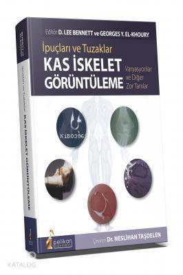 İpuçları ve Tuzaklar Kas İskelet Görüntüleme - 1