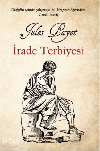 İrade Terbiyesi - 1