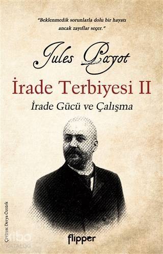 İrade Terbiyesi 2; İrade Gücü ve Çalışma - 1